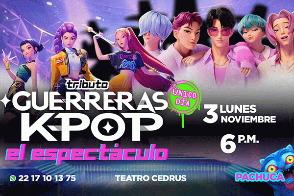 img_Tributo Guerreras K- Pop  el espectáculo, Pachuca
